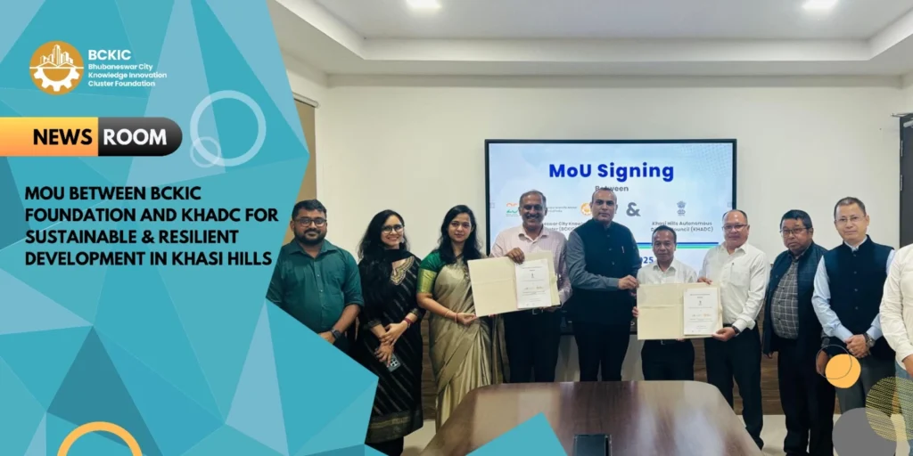 MoU between BCKIC Foundation and KHADC for Sustainable & Resilient Development in Khasi Hills